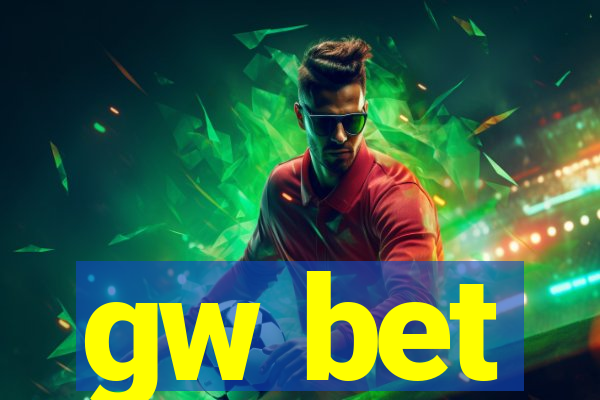 gw bet